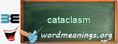 WordMeaning blackboard for cataclasm
